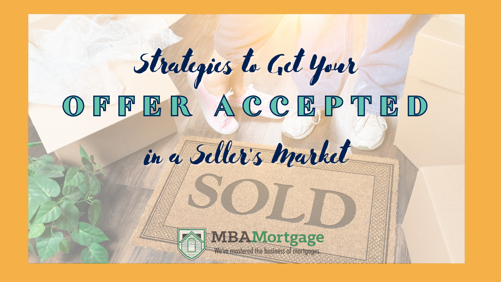 get offer accepted in seller's market