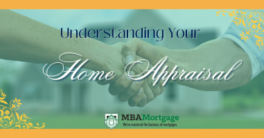 Understanding Your Home Appraisal